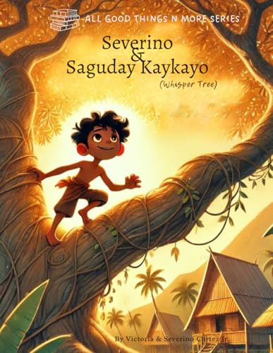 Severino and the Whisper Tree